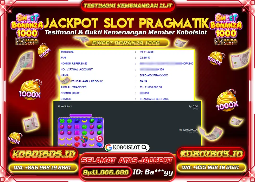BUKTI KEMENANGAN SLOT SWEET BONANZA 1000 Rp11.006.000,- LUNAS